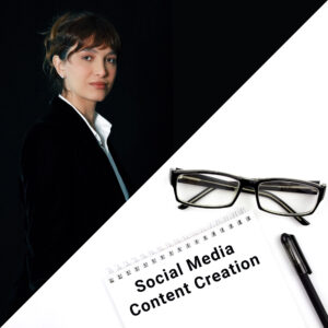 Social Media Content Creation